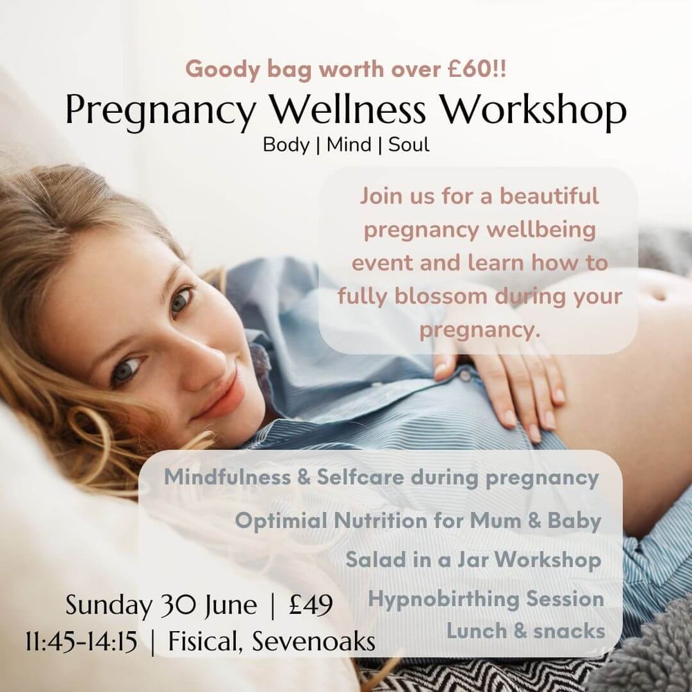 A one off pregnancy wellness workshop in Sevenoaks, where we will look at hypnobirthing, nutrition, mindfulness, self care for you and your baby during pregnancy and after. It is also a great chance to meet other mums to be in the area. 